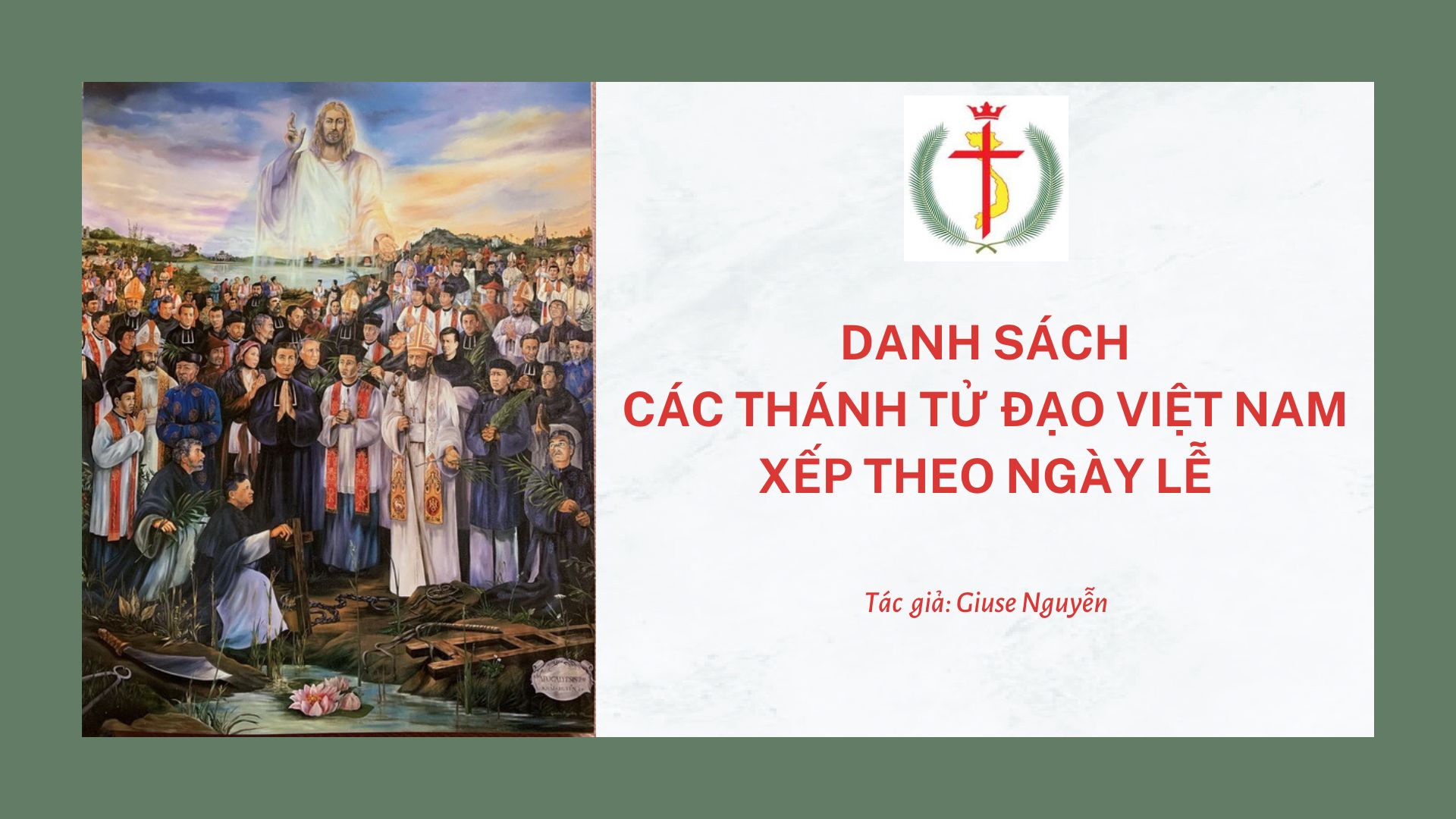 Danh sách Các Thánh Tử Đạo Việt Nam xếp theo ngày lễ